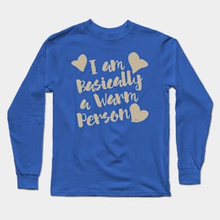 Warm Person-1 color Long Sleeve T-Shirt